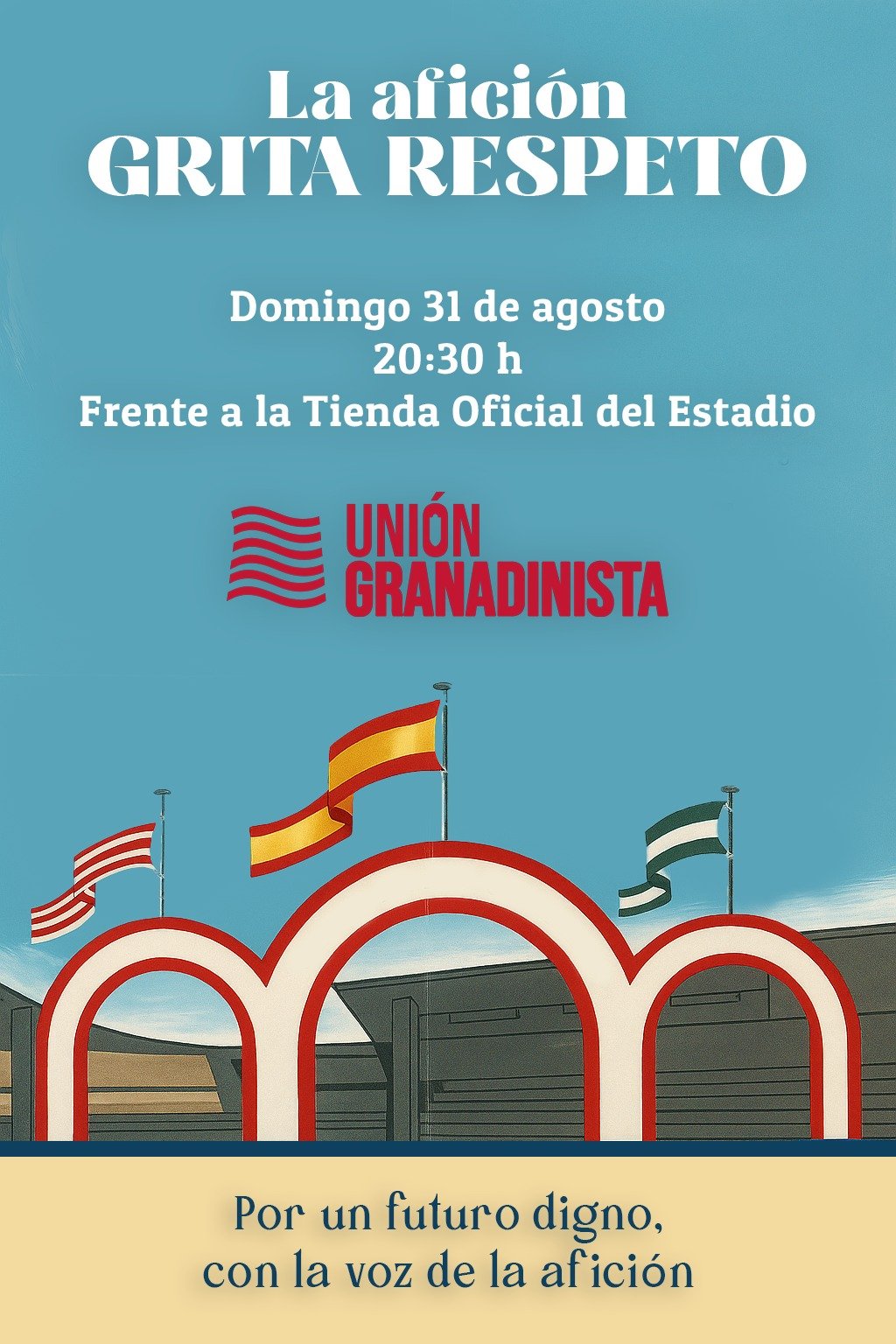 Convocatoria Unión Granadinista - Manifestación 31 de agosto